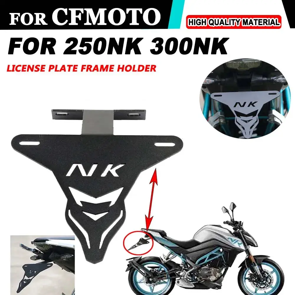 For Cfmoto Cf 250Nk Nk250 300Nk Nk 250 300 Motorcycle Part Rear License Plate Bracket License Plate Fenders Registration Bracket 1