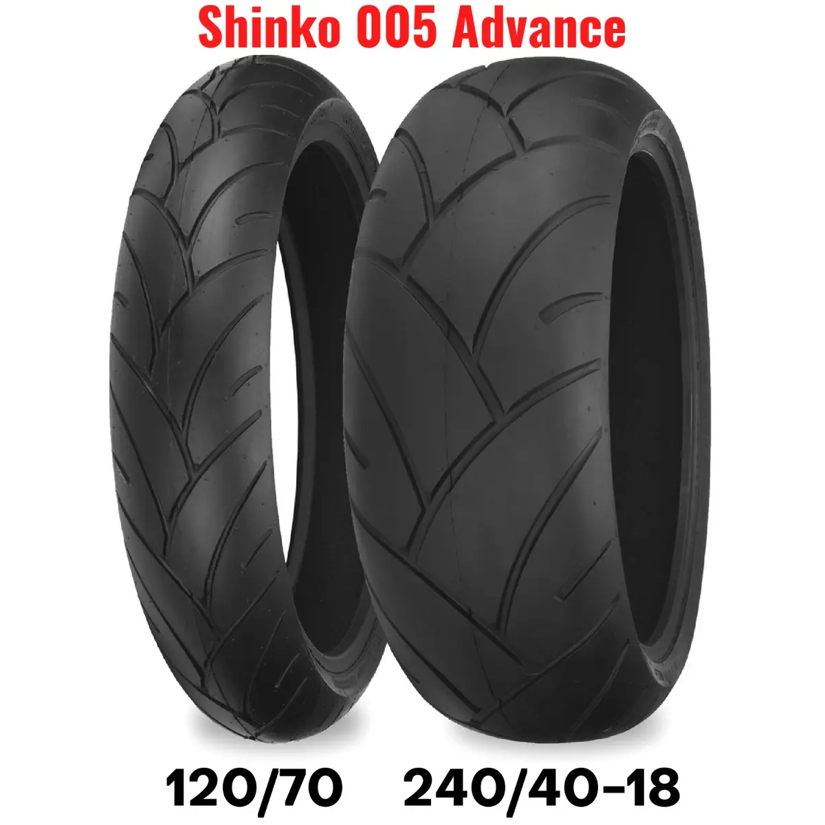 Shinko 005 Advance Tire Set 120/70‑21 Front & 240/40R18 Rear  21"/18" Sport Cruiser Tires  V‑Rated 1